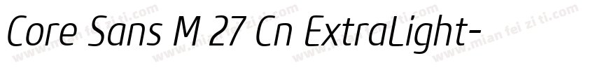 Core Sans M 27 Cn ExtraLight字体转换